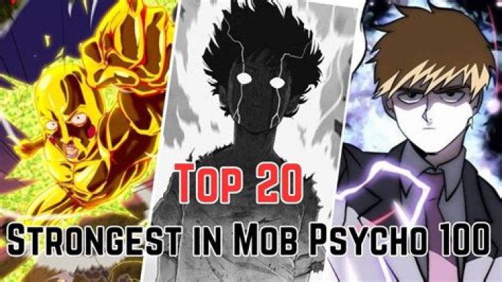 Who are the strongest characters in ‘Mob Psycho 100?’